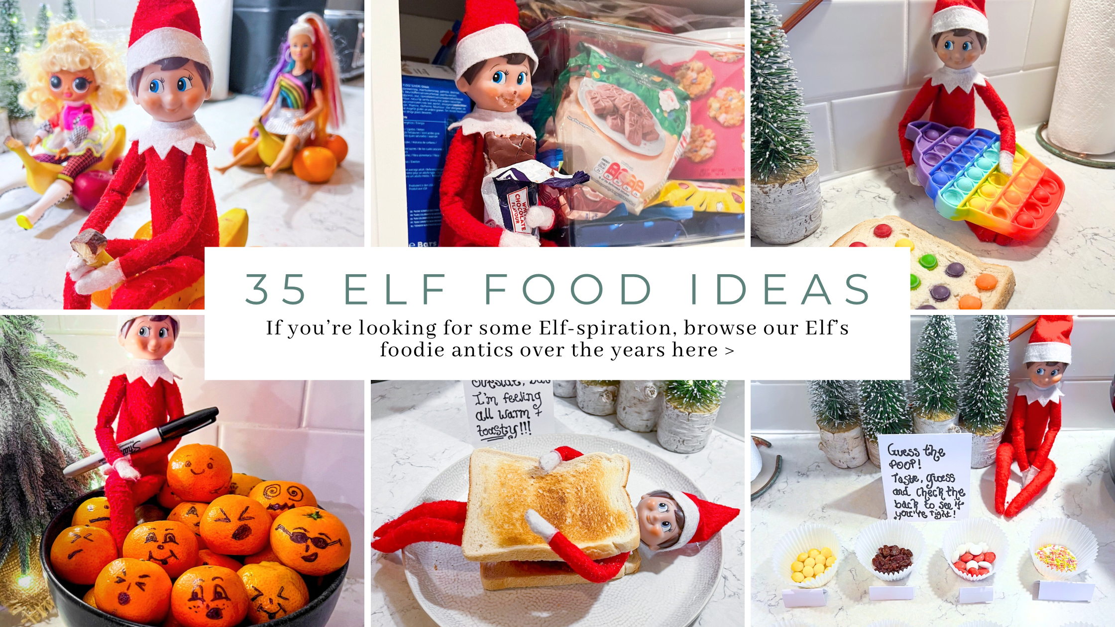 Elf on the Shelf Food Ideas